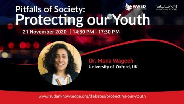 Pitfalls of society: protecting our youth – Dr. Mona Ibrahim
