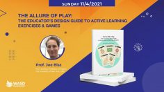 The Allure of Play: The Educator’s Guide to Game-based Learning – Prof. Joe Bisz