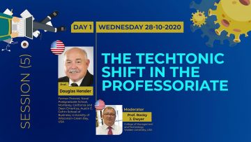 The Techtonic shift in the professoriate – Prof. Douglas Hensler